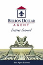 Billion Dollar Agent